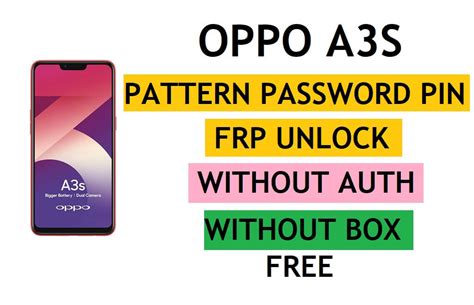Oppo A3s Unlock Pattern Password FRP Lock Without AUTH or .
